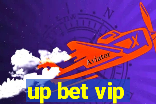 up bet vip