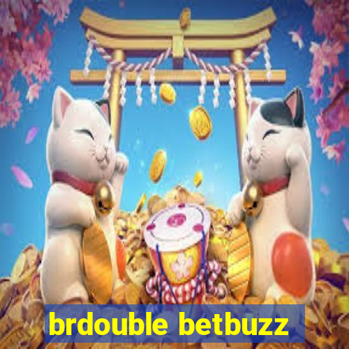 brdouble betbuzz