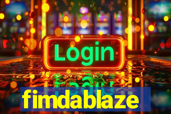 fimdablaze