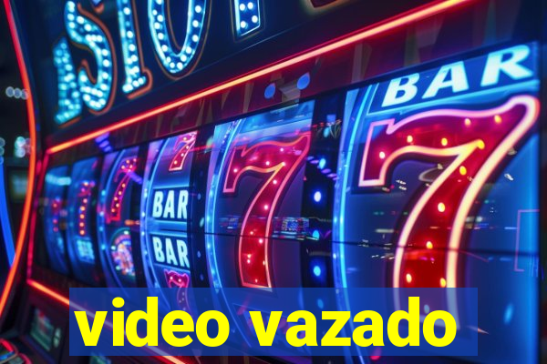 video vazado