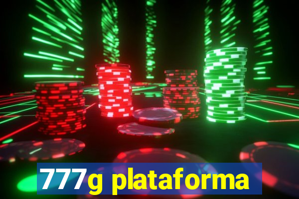 777g plataforma