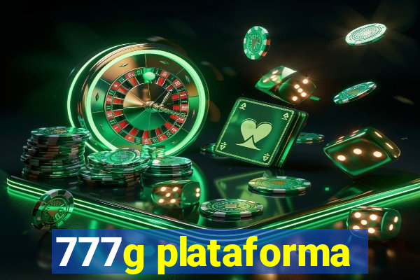 777g plataforma