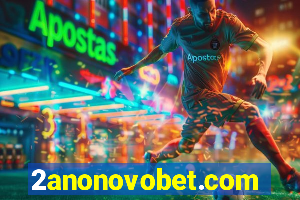 2anonovobet.com