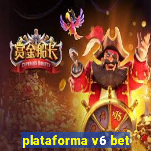 plataforma v6 bet