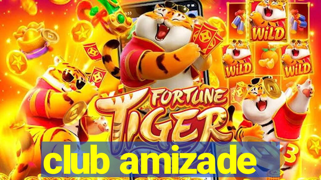 club amizade