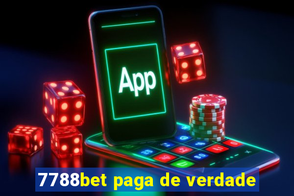 7788bet paga de verdade