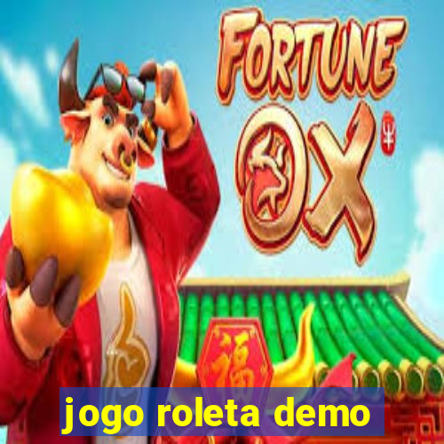 jogo roleta demo