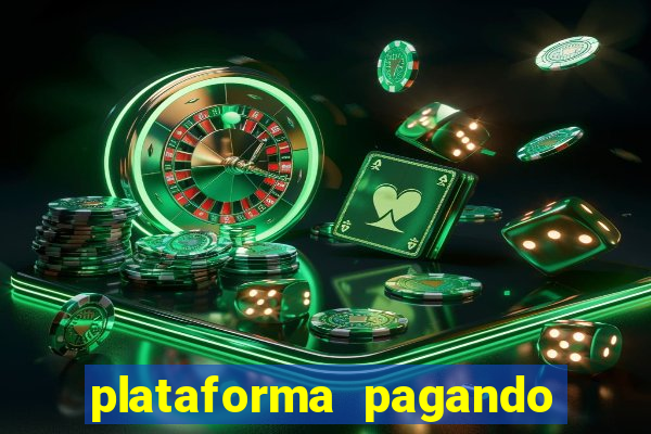 plataforma pagando no cadastro bet