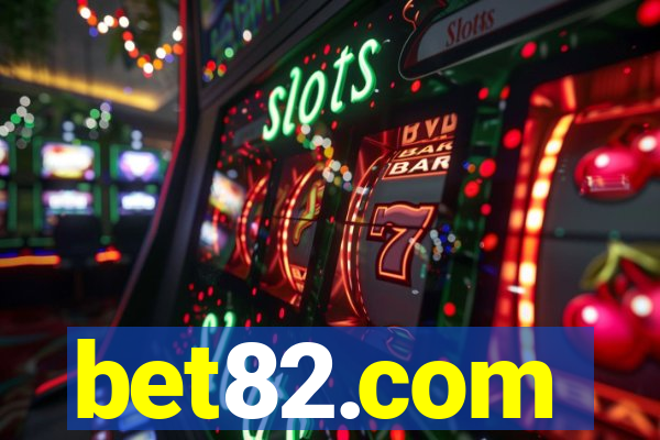 bet82.com