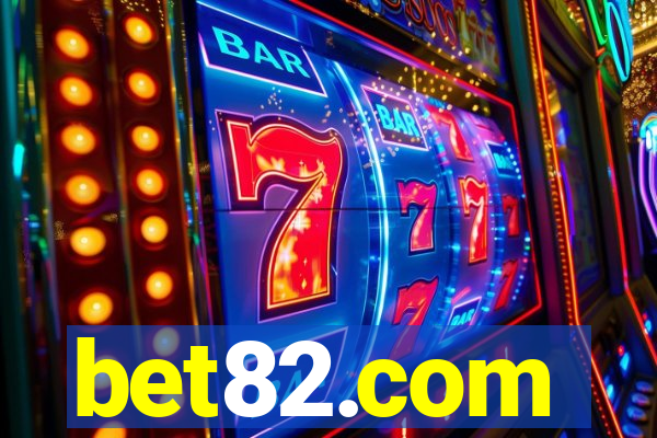 bet82.com