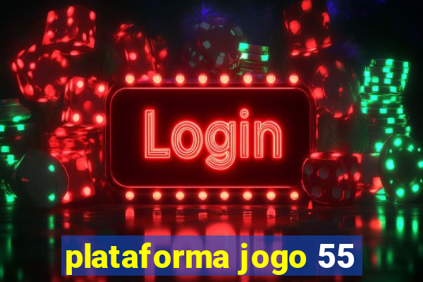 plataforma jogo 55