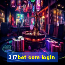 317bet com login