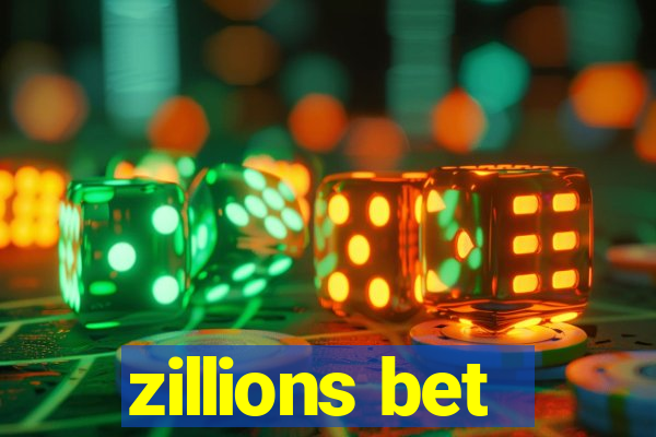 zillions bet