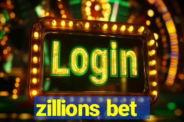 zillions bet