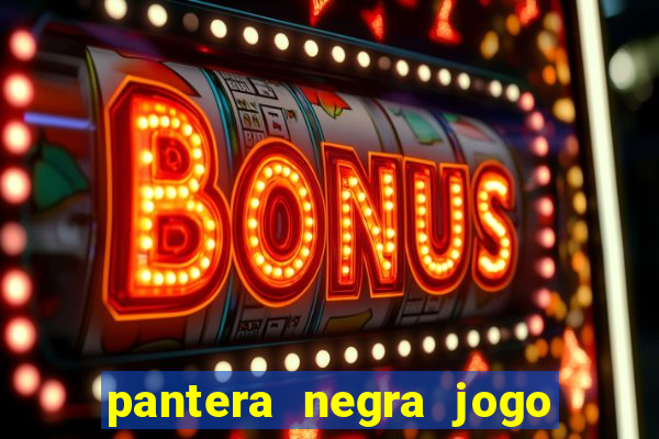 pantera negra jogo do bicho