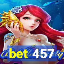 bet 457