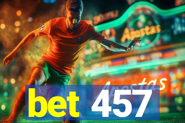 bet 457