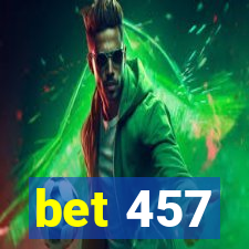 bet 457