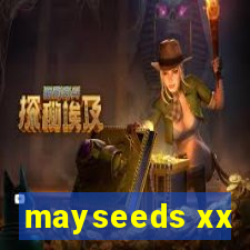 mayseeds xx