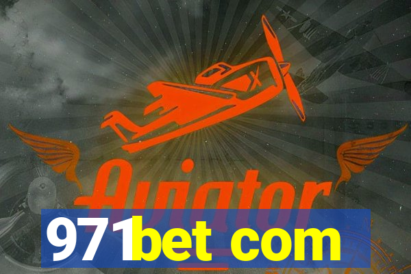 971bet com