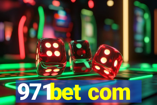 971bet com