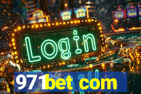 971bet com