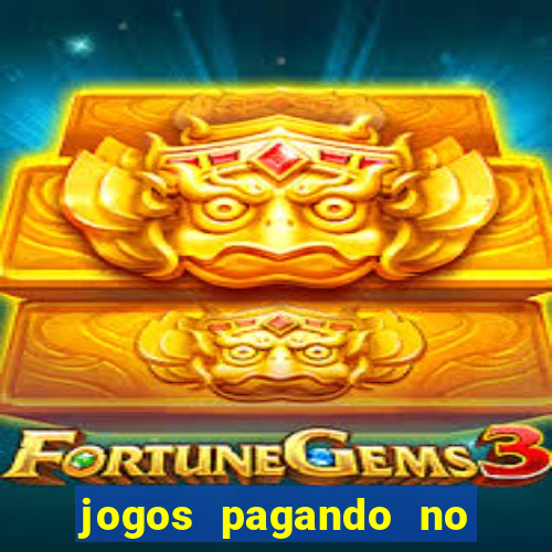 jogos pagando no cadastro 2024