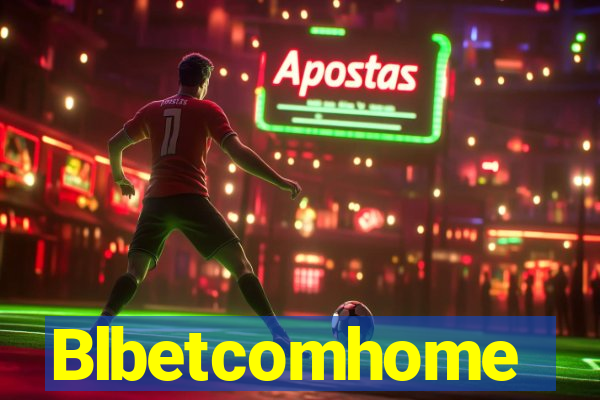 Blbetcomhome