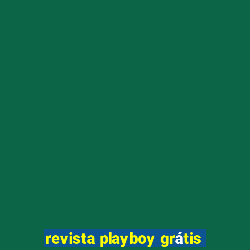 revista playboy grátis