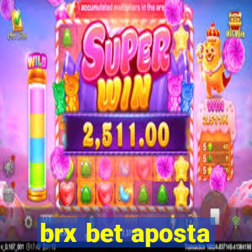 brx bet aposta