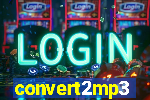 convert2mp3