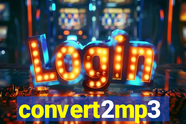 convert2mp3