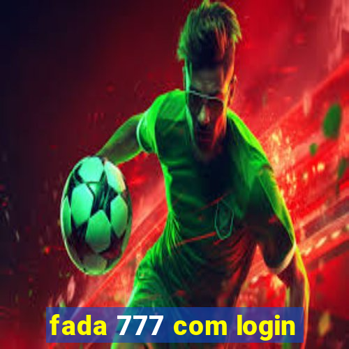 fada 777 com login