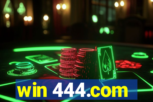 win 444.com