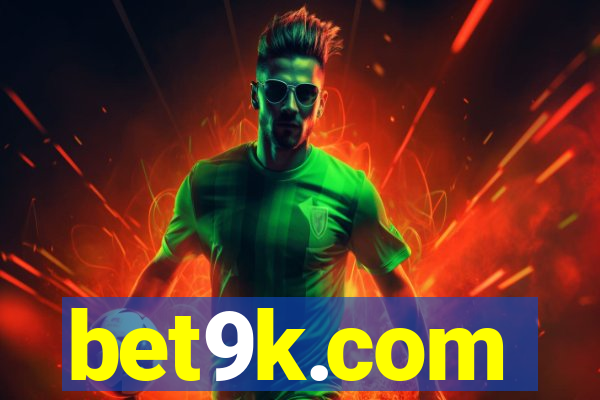 bet9k.com