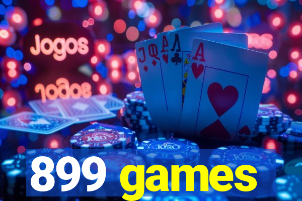 899 games