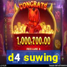 d4 suwing