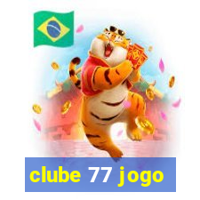 clube 77 jogo