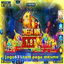 jogo631.com paga mesmo