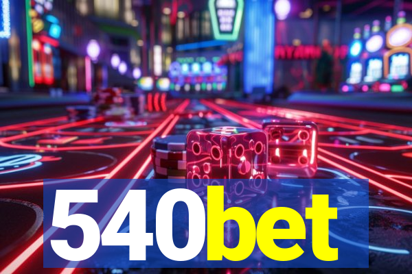 540bet