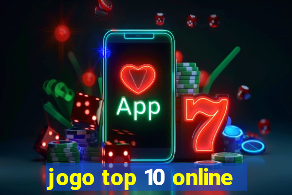 jogo top 10 online