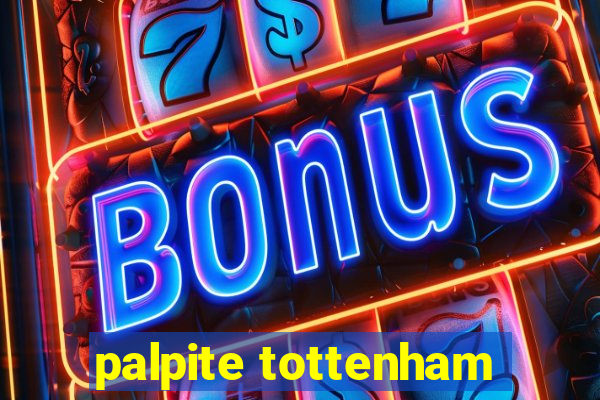 palpite tottenham