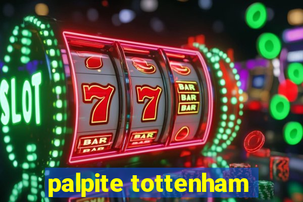 palpite tottenham