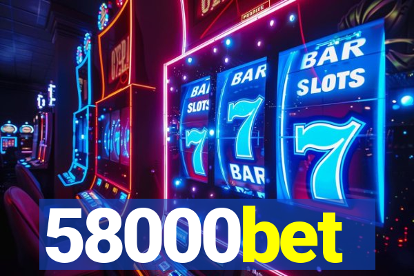 58000bet