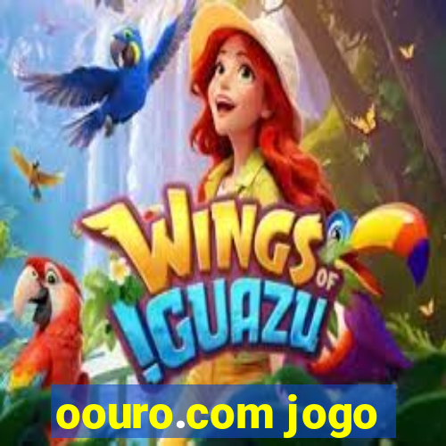 oouro.com jogo