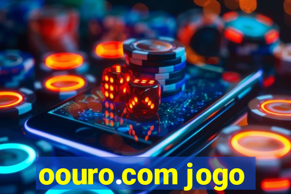 oouro.com jogo