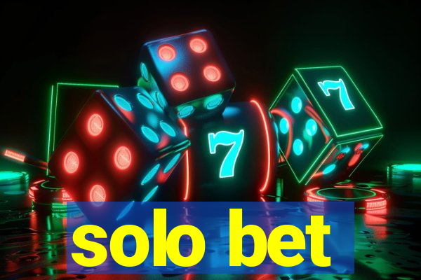 solo bet