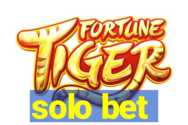 solo bet