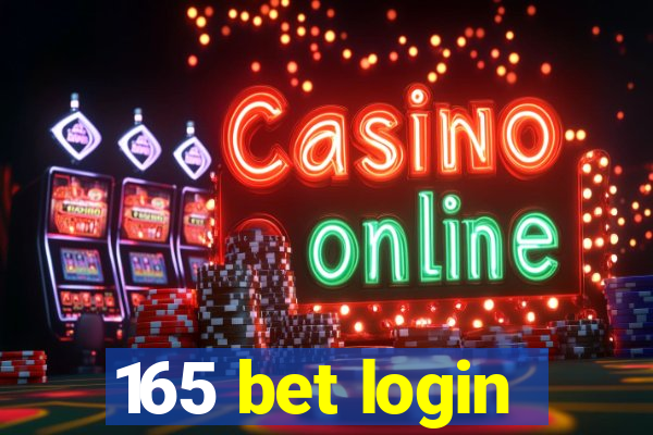 165 bet login