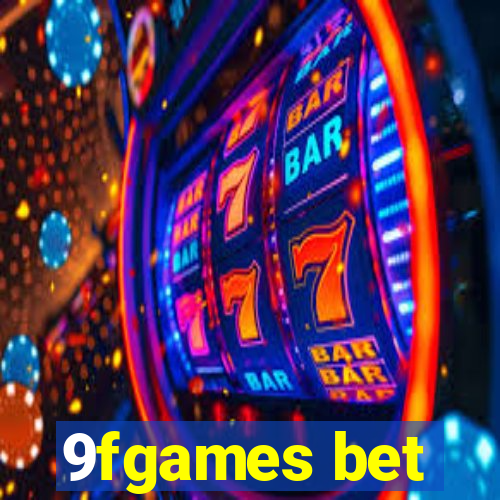 9fgames bet